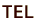 TEL